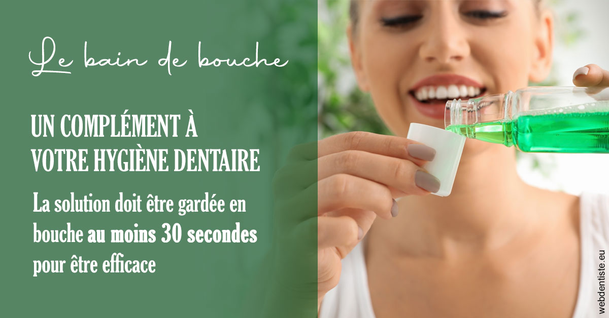 https://dr-madi-caroline.chirurgiens-dentistes.fr/Le bain de bouche 2